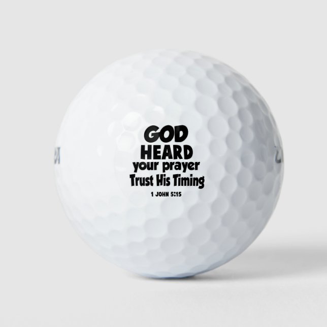 1 Johannes 5-15 Gott hat dich gehört... Golfball (Vorderseite)