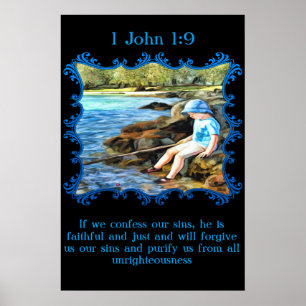 1 John 1:9 Baby Junge fischen im Fluss. Poster