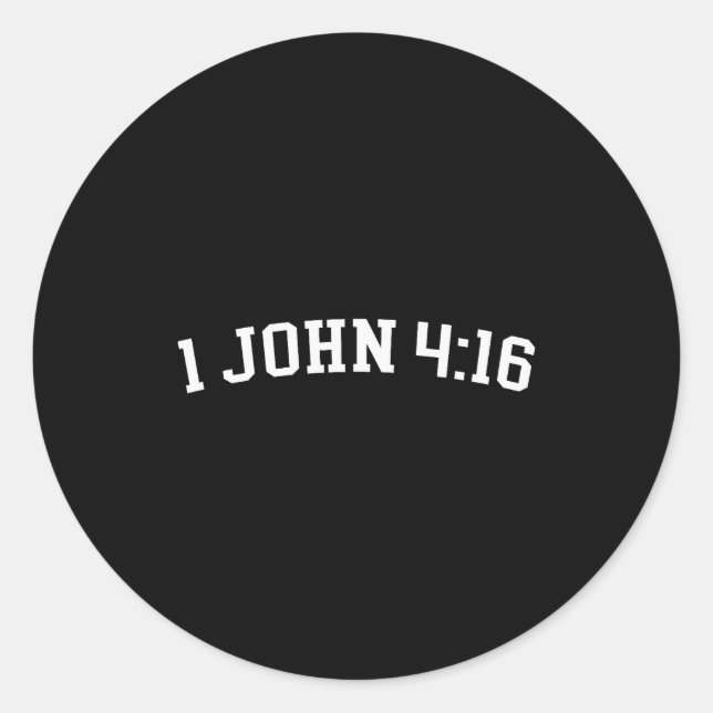 1 John 4_16  Runder Aufkleber (Vorderseite)