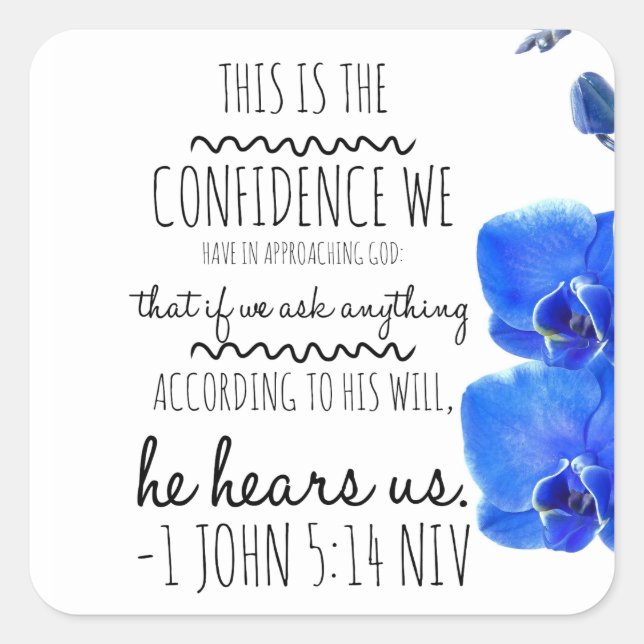 1 John 5:14 Bibelverse Quadratischer Aufkleber (Vorderseite)