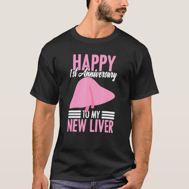 1. Jubiläum Empfänger einer Lebertransplantation Ü T-Shirt (Vorderseite)