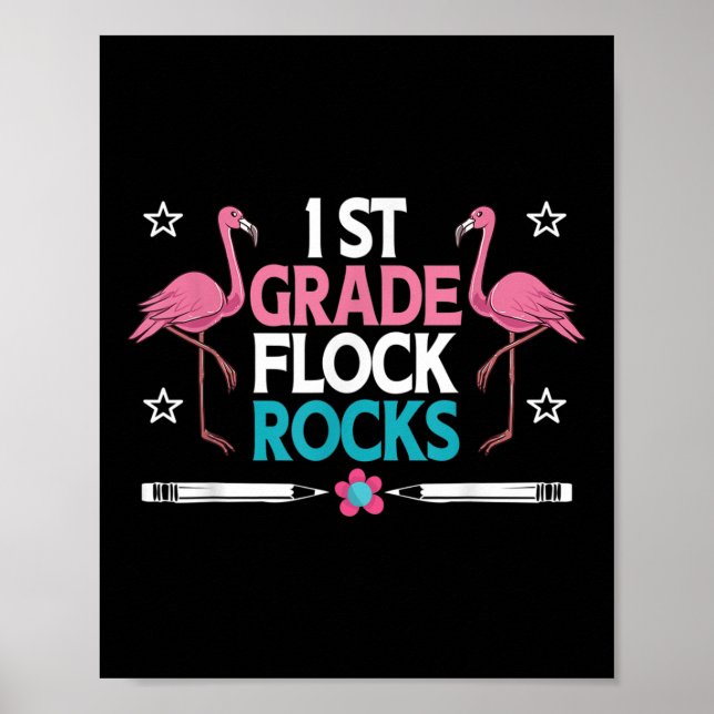 1. Klasse Flock Rocks Flamingo Lehrer Student Kind Poster (Vorne)