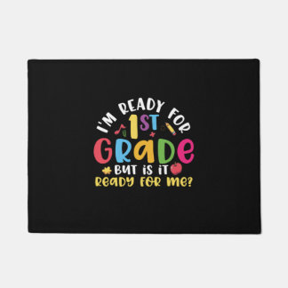 1. Klasse Lehrer Ich bin bereit für 1. Klasse Fußmatte