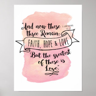 1 Korinther 13:13 - 10 x 14 Poster
