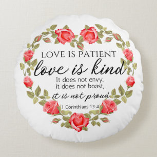 1 Korinther 13:4 Liebe ist Patient Rundes Kissen