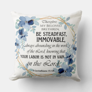 1 Korinther 15:58 Inspiration Verse Floral Kissen
