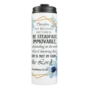1 Korinther 15:58 Inspiration Verse Floral Thermosbecher