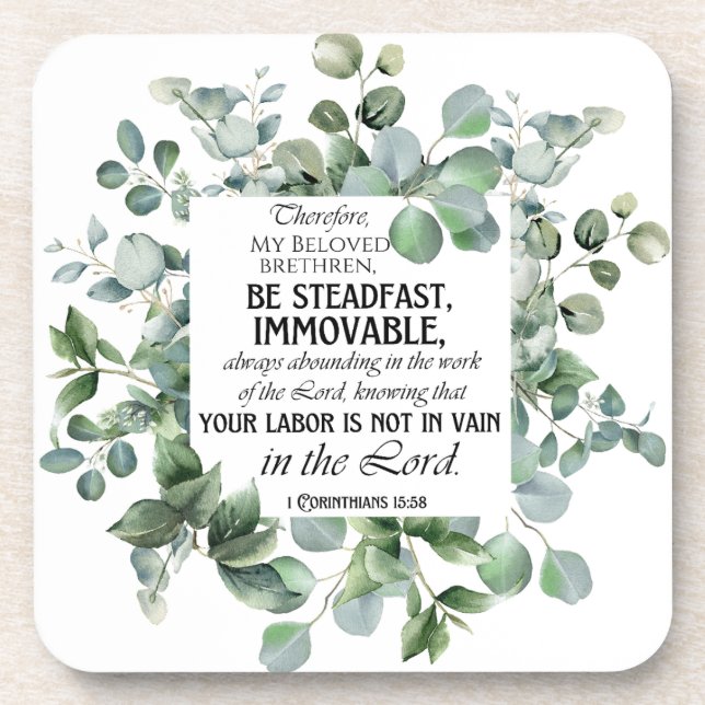 1 Korinther 15:58 Inspirational Verse Eukalyptus Getränkeuntersetzer (Vorderseite)