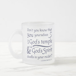 1 Korinther 3:16 Du bist Gottes Tempel Mattglastasse