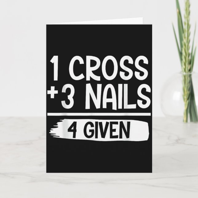 1 Kreuz + 3 Nägel = 4 gegebene Tee _ Christlich -  Karte (Vorderseite)