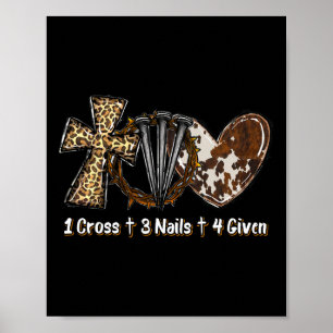 1 Kreuz 3 Nägel Vergeben Christliches Ostergeschen Poster