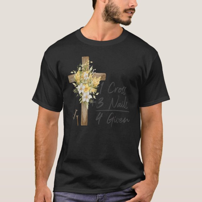 1 Kreuz 3 Nägel zu Christlich Ostern 1 T-Shirt (Vorderseite)