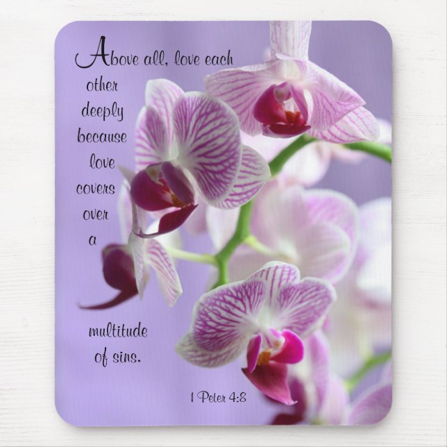 1 Peter 4:8 Orchias Maus Pad Mousepad (Vorne)