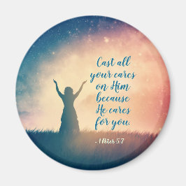 1 Petrus 5:7 Gieße Ihn, die Schrift, all deine Sor Magnet