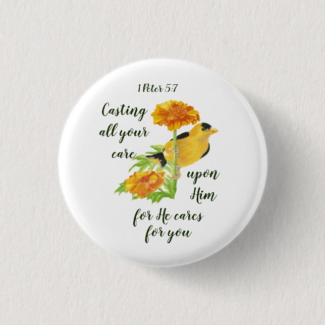 1 Petrus 5:7 zitiert all eure Sorgfalt auf Ihn Button (Vorderseite)