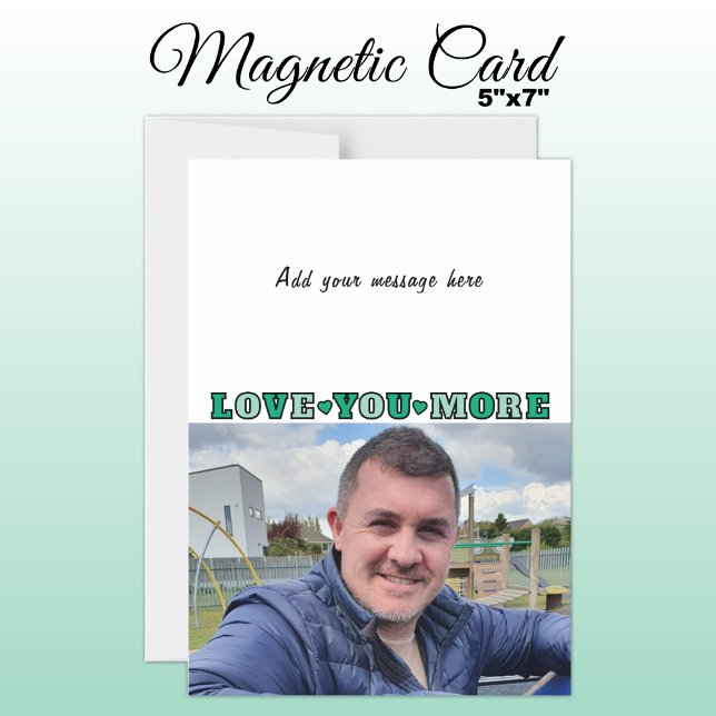 1 photo add text love you green magnetic card magneteinladung (Von Creator hochgeladen)