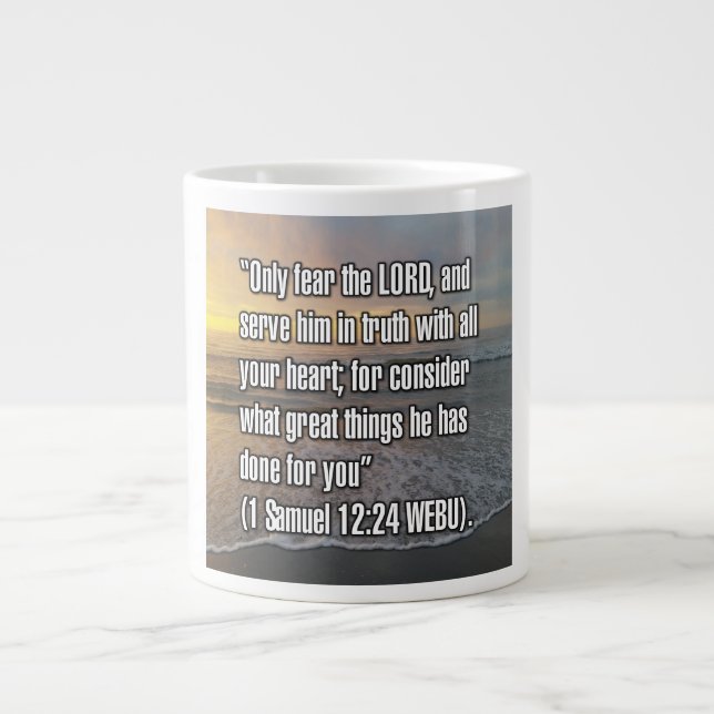 1 Samuel 12:24 WEBU Tasse (Vorderseite)