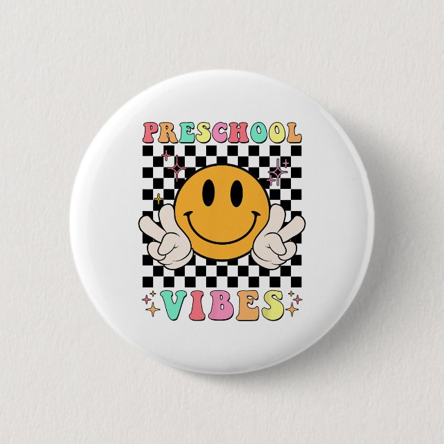 1. Schulvorschultag Vibes Fun Teacher Nurs Button (Vorderseite)