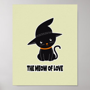 1.süße schöne schwarze Katze Miauen der Liebe Poster