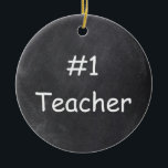 #1 Teacher Chalkboard Design Geschenk Idee Keramik Ornament<br><div class="desc">#1 Teacher Chalkboard Design Geschenk Idee Weihnachten Baum Ornament Keramik</div>