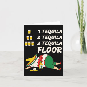 1 Tequila 2 Tequila 3 Tequila Boden - Lustige Part Karte