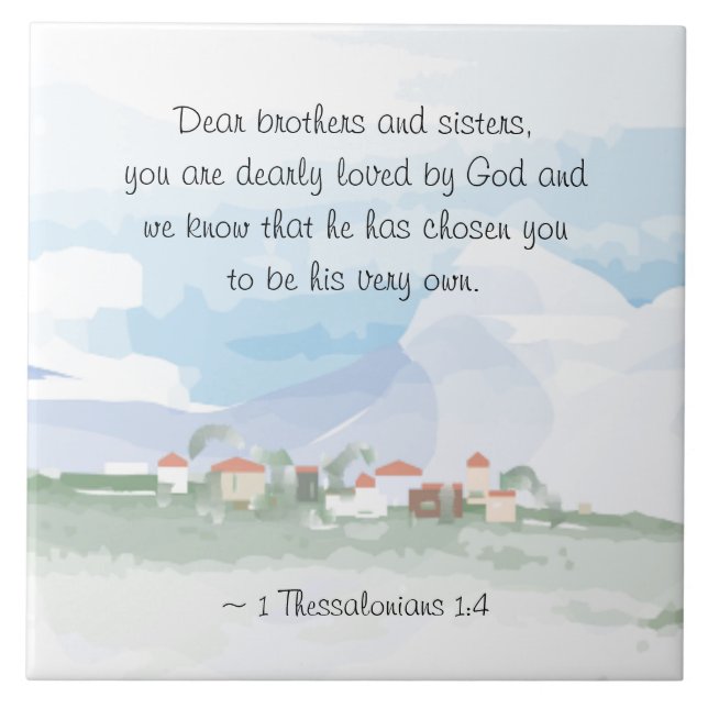 1 Thessaloniker 1:4 Du bist von Gott sehr geliebt Fliese (Vorderseite)