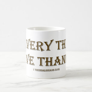 1 Thessaloniker 5:18 Kaffeetasse