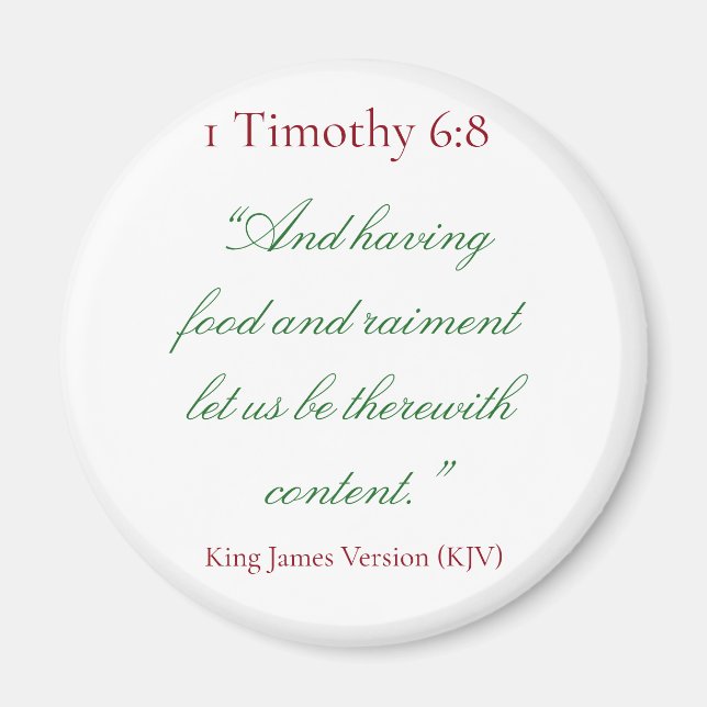 1 Timothy 6:8 (biblische Verse) Magnet (Vorne)