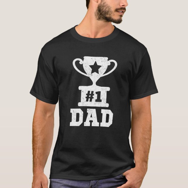 1 Vater Nummer 1 Vater Trophäe Vater Vater Vater D T-Shirt (Vorderseite)