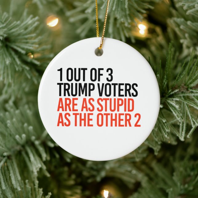 1 von 3 Trump-Wählern Keramik Ornament (Baum)