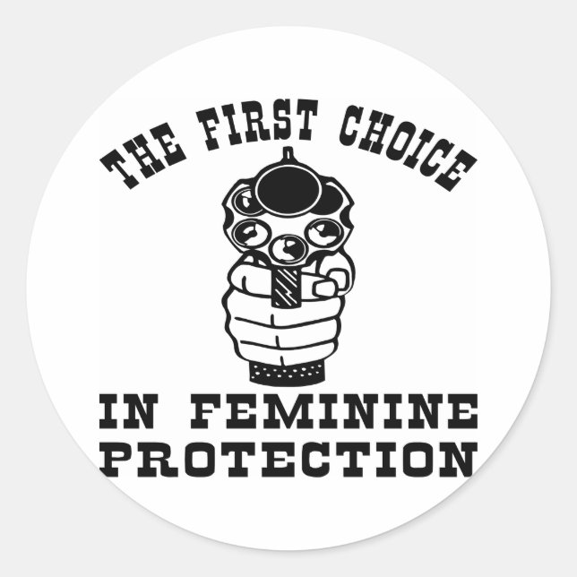 1. Wahl für Frauenschutz, eine Waffe Runder Aufkleber (Vorderseite)