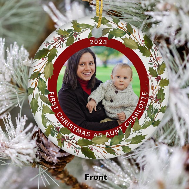 1. Weihnachten als Tante 2 Foto Holly Wreath Elega Keramik Ornament (Von Creator hochgeladen)