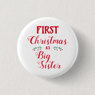 1. Weihnachts GroßSchwester Familie passend Weiß Button