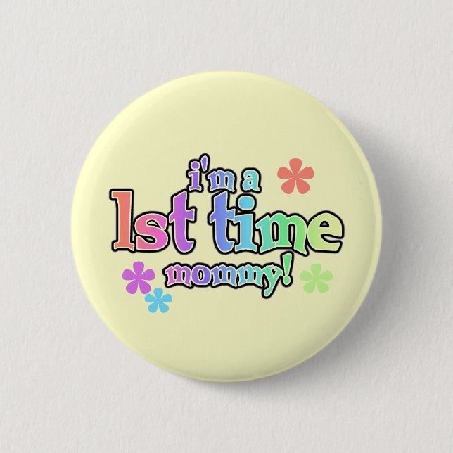 1. Zeit Mama-Regenbogen T - Shirts und Geschenke Button (Vorderseite)