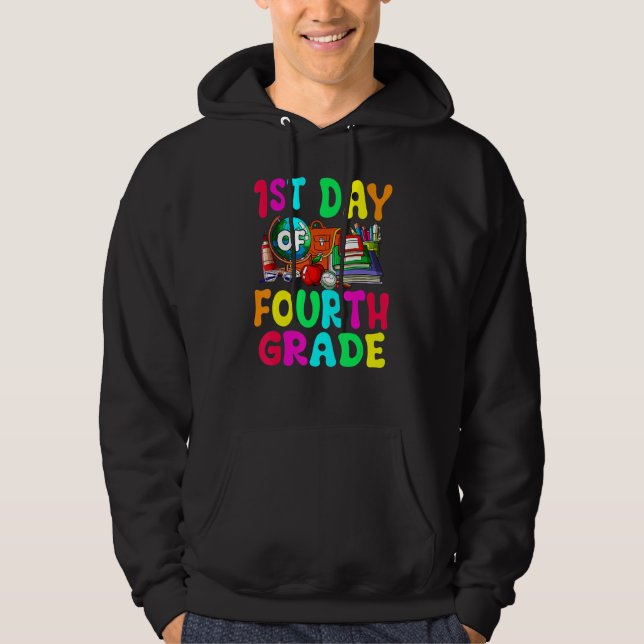 1st Day Of Fourth Grade Cute Back To School First  Hoodie (Vorderseite)