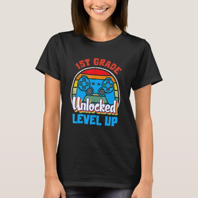 1st First Grade Unlocked Level Up Game Back To Sch T-Shirt (Vorderseite)