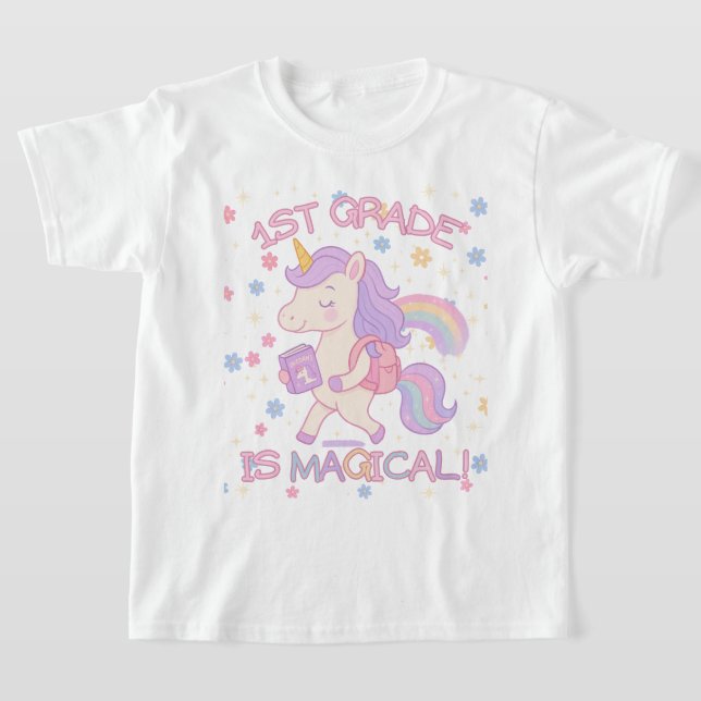 1st Grade is Magical Back to School Unicorn Pastel T-Shirt (Ablage )