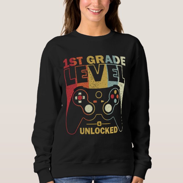 1st Grade Level Unlocked Back To School Video Game Sweatshirt (Vorderseite)