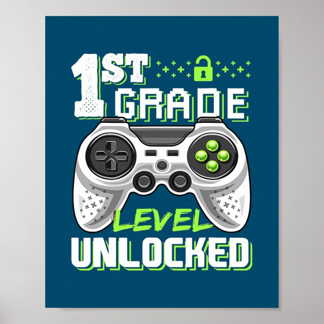 1st Grade Level Unlocked Video Game Back to Poster (Vorne)