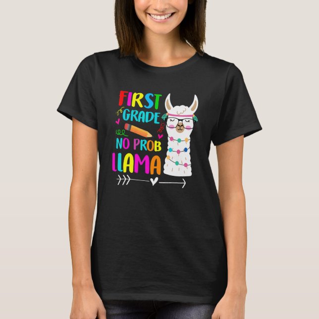 1st Grade No Prob Llama Teacher Back To School Gir T-Shirt (Vorderseite)