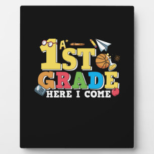 1st Grade Teacher First Grade Here I Come Fotoplatte