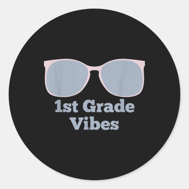 1st Grade Vibes - Back To School First Grade First Runder Aufkleber (Vorderseite)