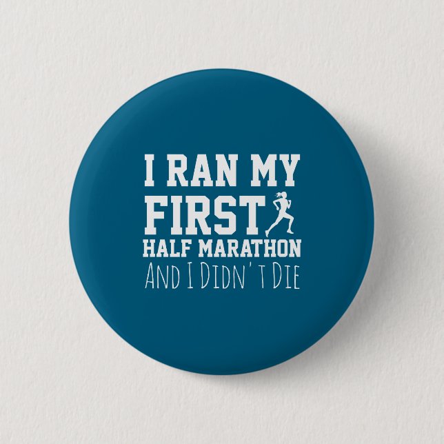 1st Half Marathon Runner Funny Running First  Button (Vorderseite)