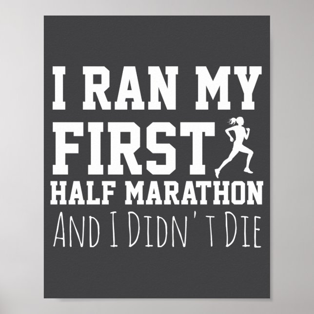 1st Half Marathon Runner Funny Running First  Poster (Vorne)