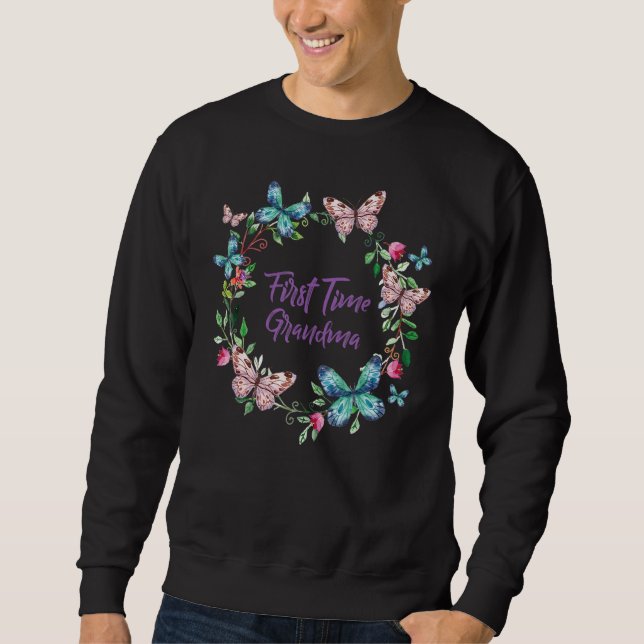 1st Time Grandma New Grandmother Cute Butterfly Wa Sweatshirt (Vorderseite)