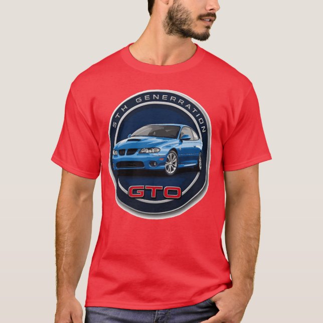 2005 05 2004 04 2006 06 GTO 5th Gen Classic Car fu T-Shirt (Vorderseite)