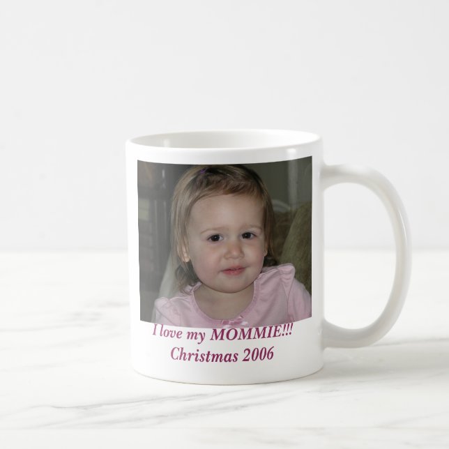 2006 am 21. November, i-Liebe mein MOMMIE!!! Kaffeetasse (Rechts)
