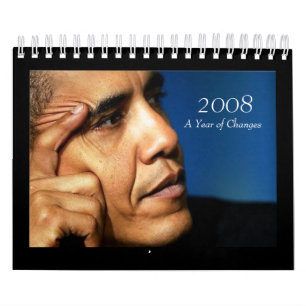 2008, Jahr der Änderungen - Barack Obama Kalender