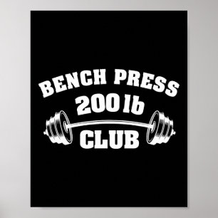 200 Pfund Bankdrücken Club Fitnessstudio Gewichthe Poster