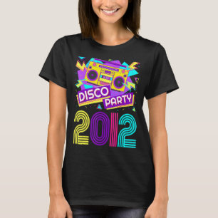 2012 Disco Party Geburtstag 10 Jahre alt Retro Vin T-Shirt